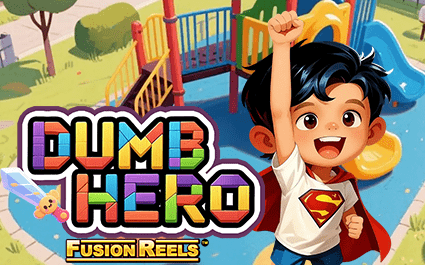 Dumb Hero Fusion Reels