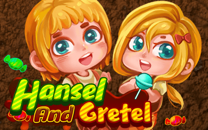 Hansel and Gretel