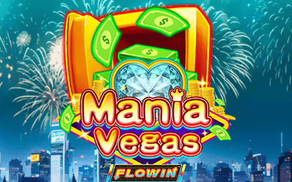 Mania Vegas Flowin