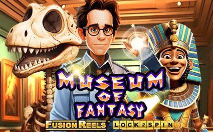 Museum of Fantasy Fusion Reels